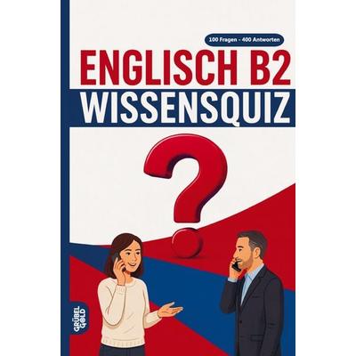 Englisch B2 Wissensquiz, Taschenbuch von Grübelgold Rätselhefte, Grübelgold, 978-3-693-19189-7