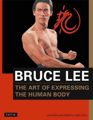 Bruce Lee - The Art of Expressing the Human Body (Bruce Lee Library) - Preis vom 09.10.2026 07:28:09 h