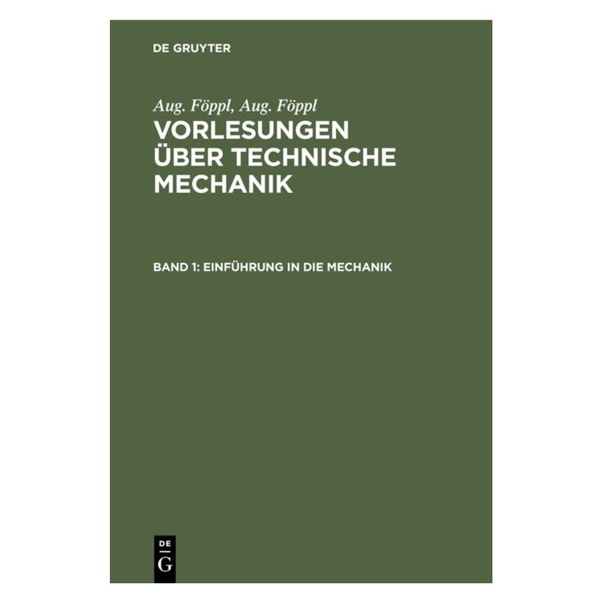 De Gruyter Föppl:Vorlesungen über Technische Mecha (Deutsch, Hardcover, Aug Föppl) (67827262)