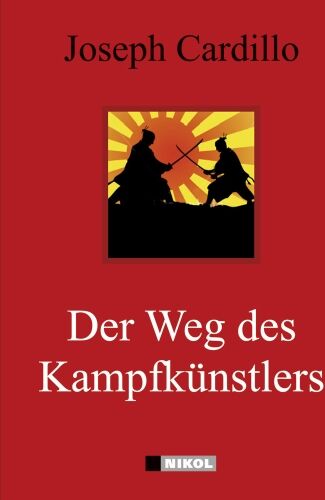 Der Weg des Kampfkünstlers: Sei sanft und kraftvoll wie das Wasser - Preis vom 30.09.2026 09:01:18 h