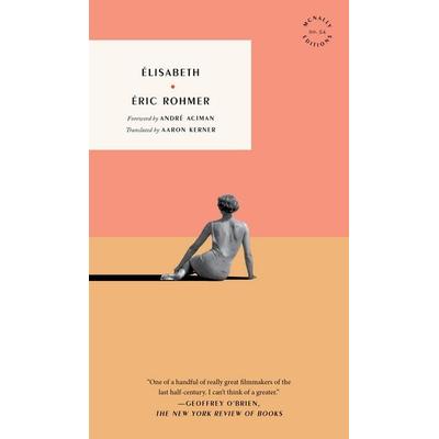 Elisabeth, Taschenbuch von Eric Rohmer, Ingram Publisher Services, 978-1-968671-00-6