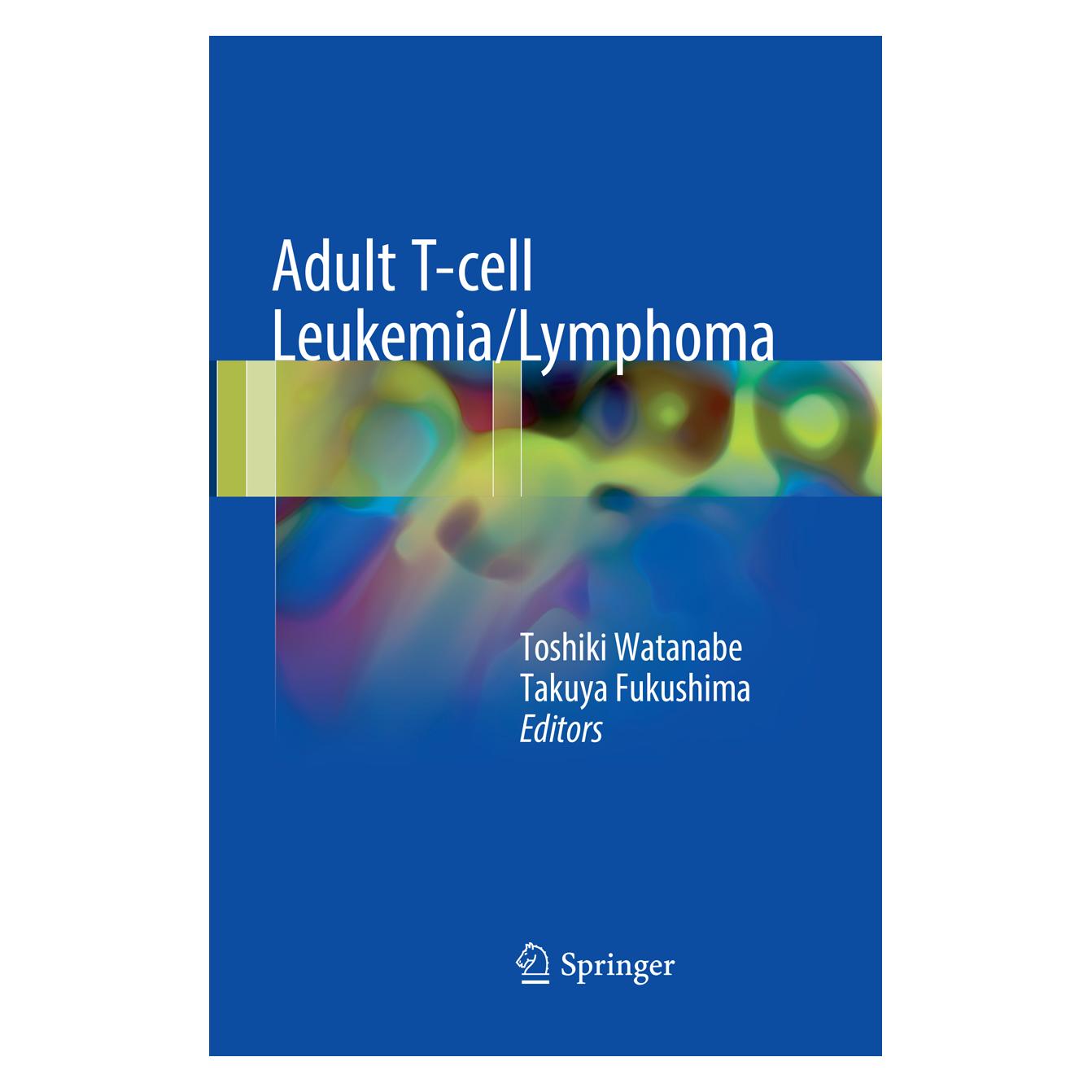 Springer Adult T-cell Leukemia/Lymphoma (Englisch, Softcover, Takuya Fukushima, Toshiki Watanabe) (56008871)