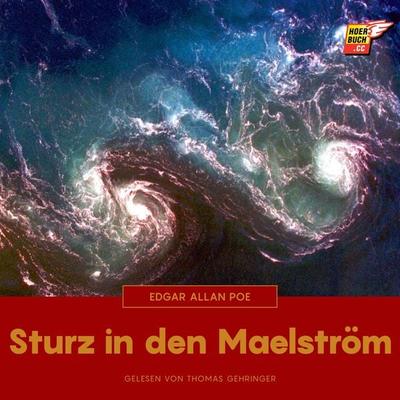 Sturz in den Maelström - Edgar Allan Poe, Audio, 9783991481850