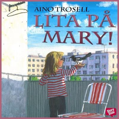 Lita på Mary! - Aino Trosell, Audio, 9789170367458