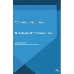 Cultures of Optimism, Fachbücher von Oliver Bennett