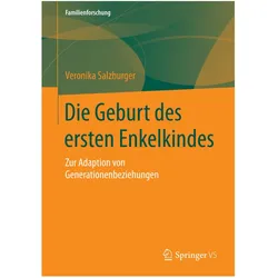 Die Geburt des ersten Enkelkindes, Fachbücher von Veronika Salzburger