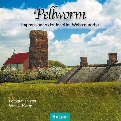 Pellworm, Taschenbuch von , Husum Druck- und Verlagsgesellschaft, 978-3-89876-906-8
