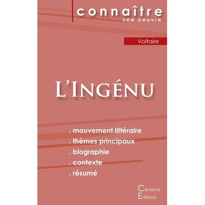 Fiche de lecture L'Ingénu de Voltaire (Analyse littéraire de référence et résumé complet), Taschenbuch von Voltaire, Les éditions du Cénacle,