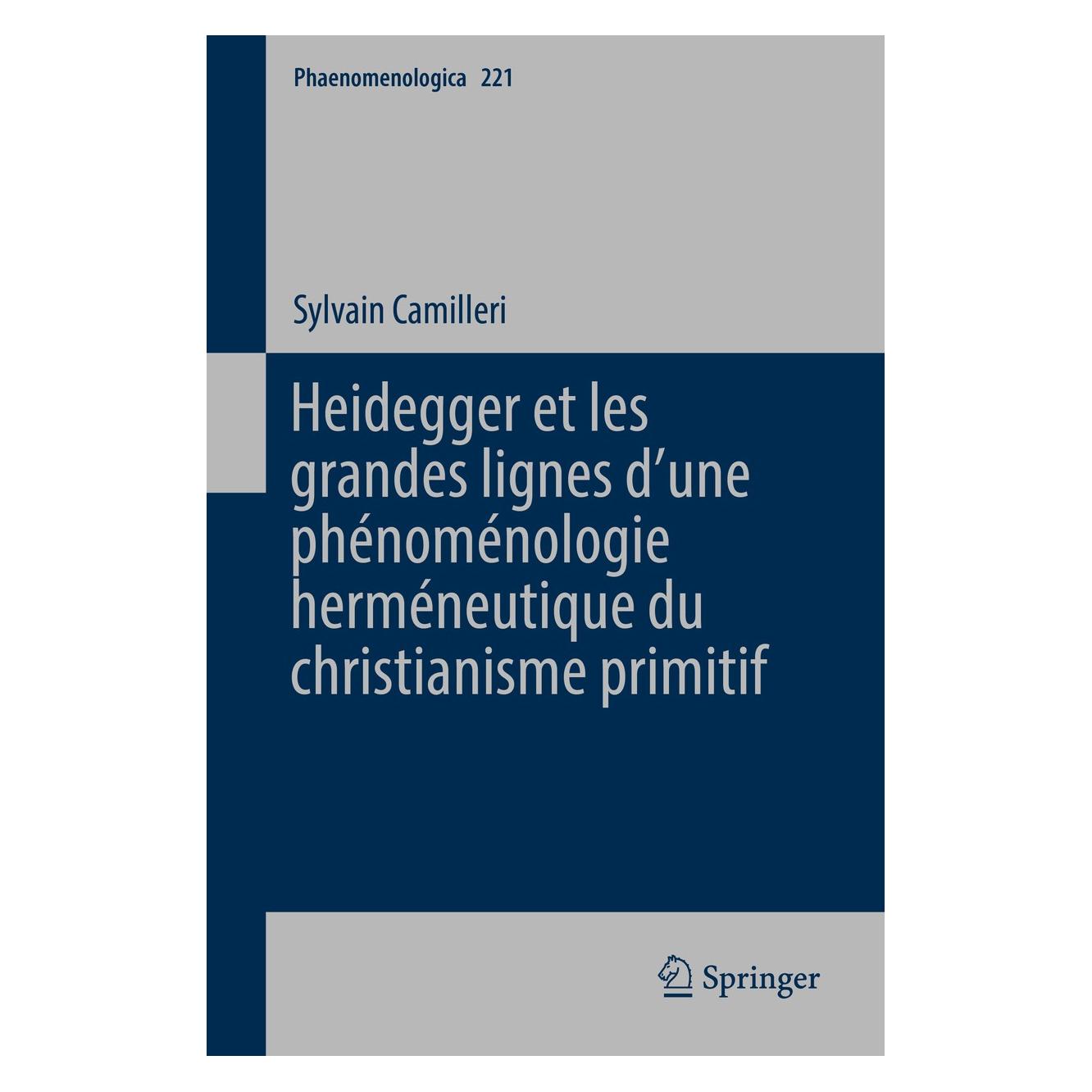 Springer Camilleri:Heidegger et les grandes lign (Französisch, Hardcover, Sylvain Camilleri) (9783319451978)