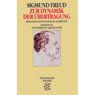 Zur Dynamik der Übertragung, Taschenbuch von Sigmund Freud, Fischer Taschenbuch Verlag, 978-3-596-10445-1
