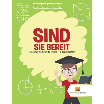 Sind Sie Bereit, Taschenbuch von Activity Crusades, Speedy Publishing Canada Ltd, 978-0-228-22354-2