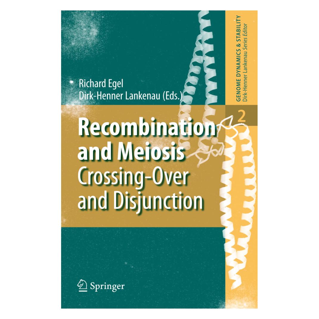 Springer Recombination and Meiosis (Englisch, Softcover, Dirk-Henner Lankenau, Richard Egel) (55376670)