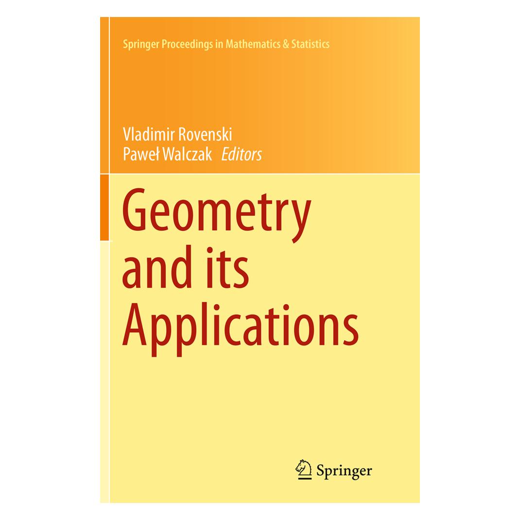 Springer Geometry and its Applications (Englisch, Softcover, Pawel Walczak, Vladimir Rovenski) (55843096)