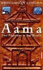 Broughton Coburn - Aama. Eine Pilgerreise in den Westen - Preis vom 11.10.2026 15:43:13 h