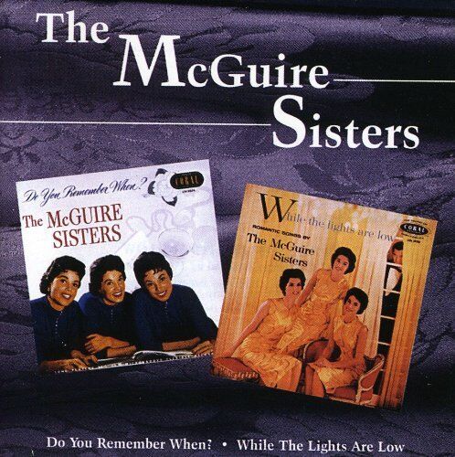 The McGuire Sisters - Do You Remember When/While the Lights Are Low - Preis vom 08.10.2026 07:26:42 h