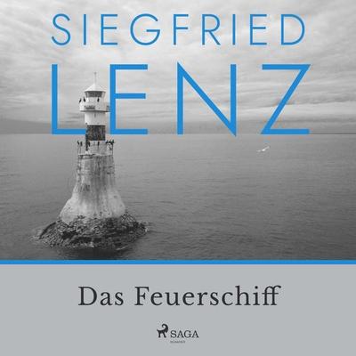 Das Feuerschiff - Siegfried Lenz, Audio, 9788728072585