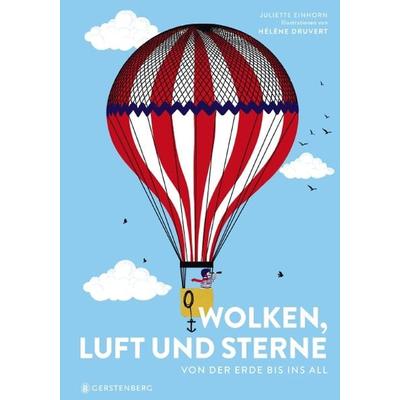 Wolken, Luft und Sterne, Gebundene Ausgabe von Hélène Druvert, Gerstenberg, 978-3-8369-6133-2