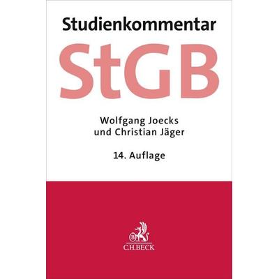 Strafgesetzbuch. StGB, Taschenbuch von Wolfgang Joecks,Christian Jäger, C.H. Beck, 978-3-406-84121-7