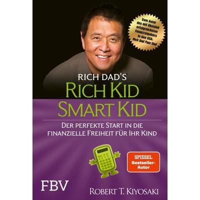 Rich Kid Smart Kid, Taschenbuch von , Finanzbuch Verlag, 978-3-95972-903-1