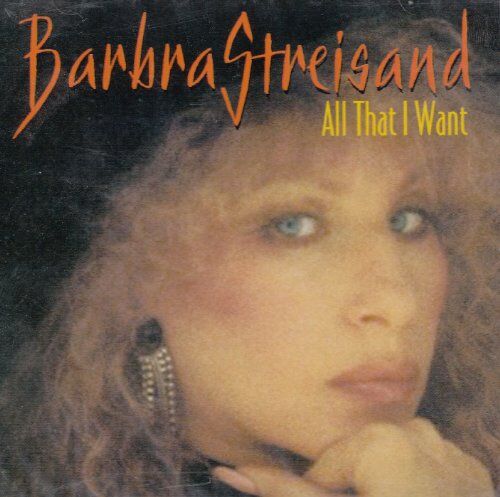 Barbara Streisand - ALL THAT I WANT - Preis vom 09.10.2026 07:28:09 h