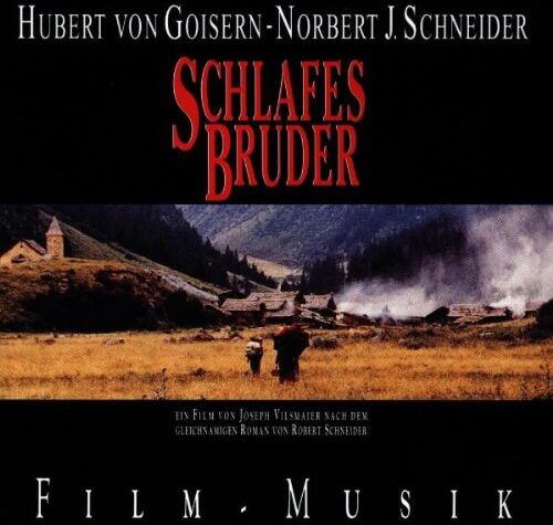 Hubert Von Goisern - Schlafes Bruder-Film-Musik - Preis vom 12.10.2026 11:37:12 h