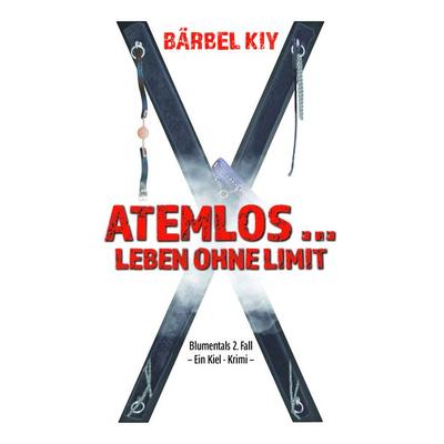 Atemlos ... Leben ohne Limit, Taschenbuch von Bärbel Kiy, Neptunikum Verlag, 978-3-945311-16-5