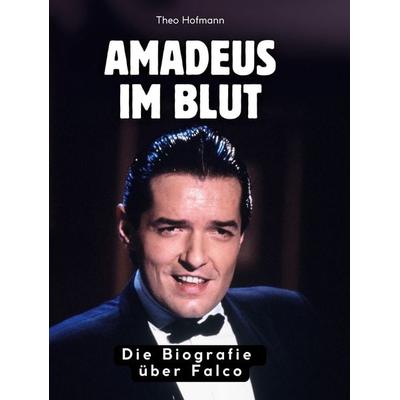 Amadeus im Blut, Gebundene Ausgabe von Luisa Neumann, Bod, 978-3-695-32692-1