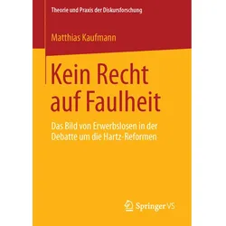 Kein Recht auf Faulheit, Fachbücher von Matthias Kaufmann