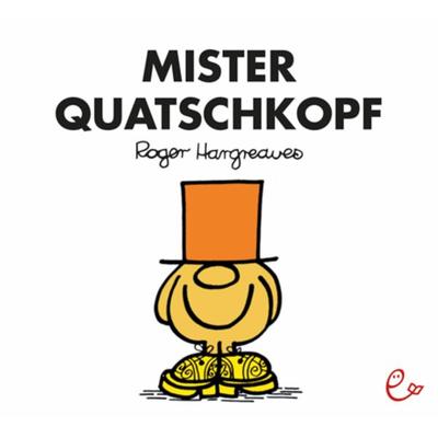 Mister Quatschkopf, Taschenbuch von Roger Hargreaves, Rieder, Susanna, 978-3-943919-88-2