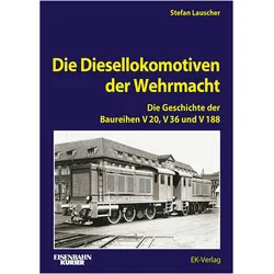 Die Diesellokomotiven der Wehrmacht, Ratgeber von Stefan Lauscher