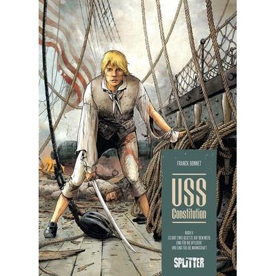 USS Constitution. Band 2, Gebundene Ausgabe von Franck Bonnet, Splitter-Verlag, 978-3-96219-588-5