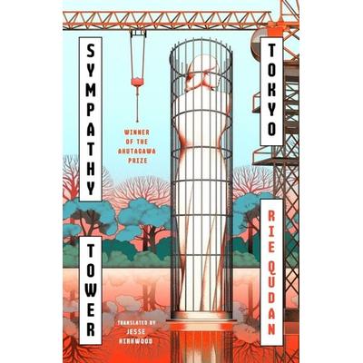 Sympathy Tower Tokyo, Taschenbuch von Rie Qudan, Penguin Books Ltd, 978-1-4059-7206-2