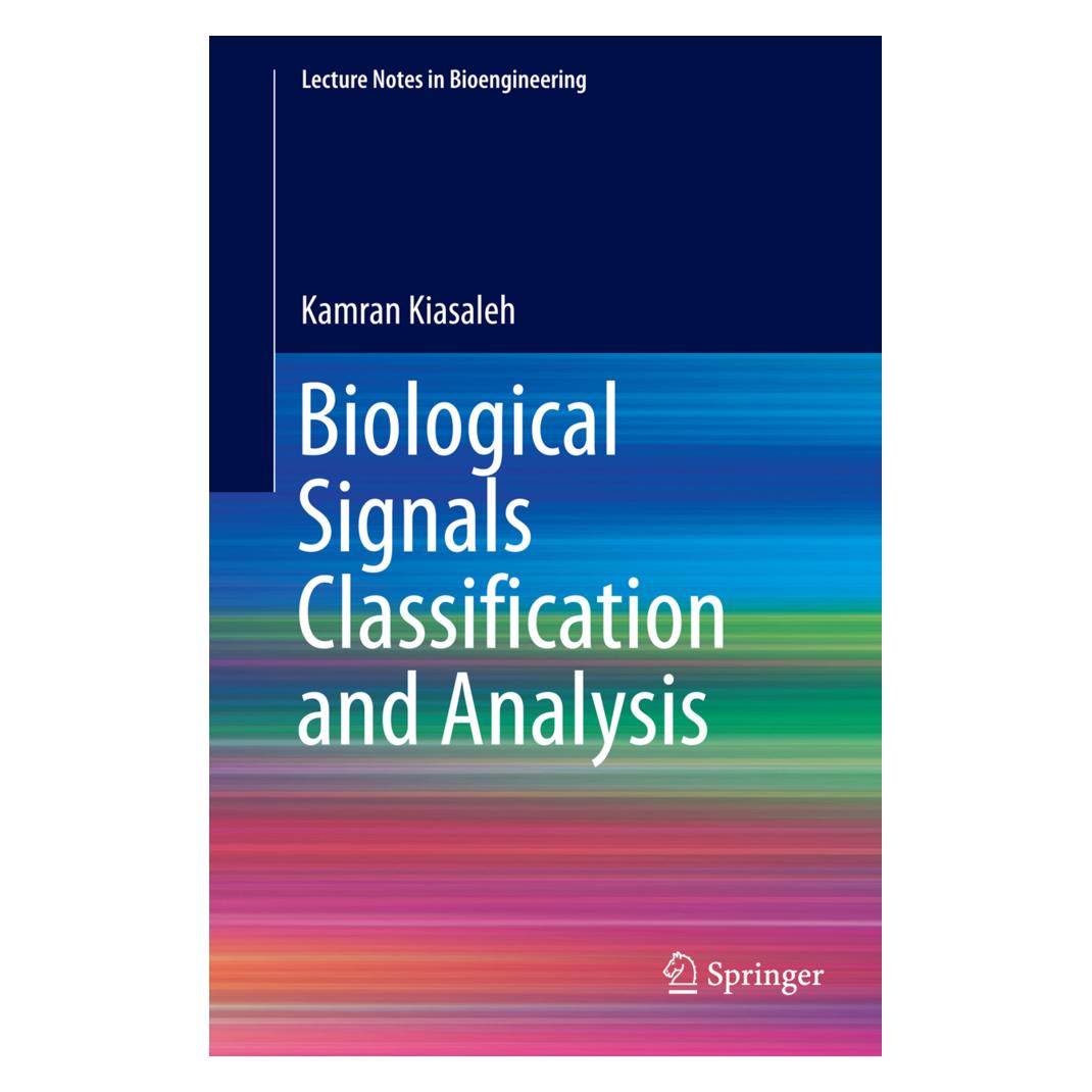 Springer Biological Signals Classification and Analysis (Englisch, Softcover, Kamran Kiasaleh) (55856438)