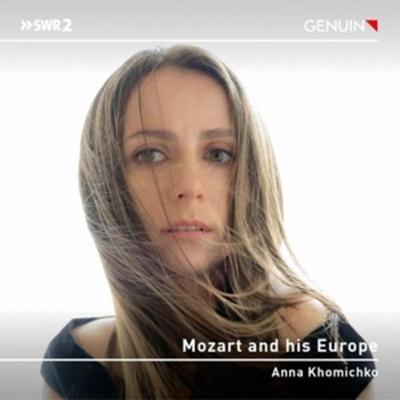 Mozart und sein Europa-Werke für Klavier solo - Anna Khomichko, CD