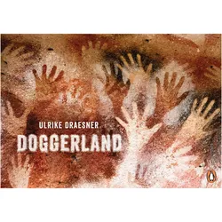 Doggerland, Belletristik von Ulrike Draesner