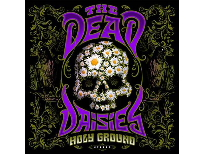Dead Daisies - Holy Ground