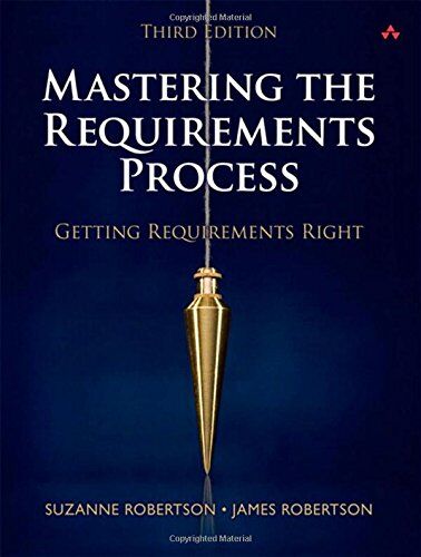 Suzanne Robertson - Mastering the Requirements Process: Getting Requirements Right - Preis vom 09.10.2026 07:28:09 h