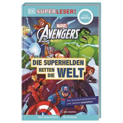SUPERLESER! MARVEL Avengers Die Superhelden retten die Welt, Gebundene Ausgabe von Victoria Taylor,Julia March, DK Verlag Dorling Kindersley,