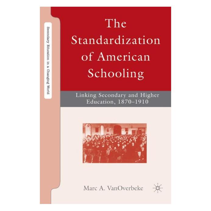 Palgrave Macmillan VanOverbeke:The Standardization of Amer (Englisch, M. VanOverbeke, 2008) (63035209)