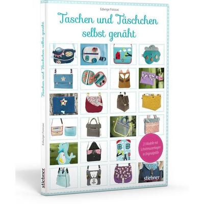 Taschen und Täschchen selbst genäht, Gebundene Ausgabe von Edwige Foissac, Stiebner, 978-3-8307-0948-0