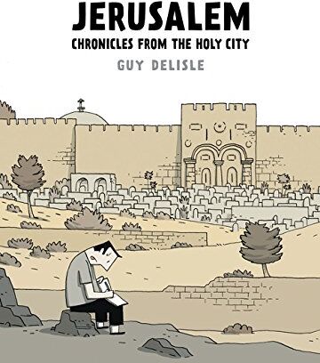 Guy Delisle - Jerusalem: Chronicles from the Holy City - Preis vom 13.10.2026 11:25:28 h