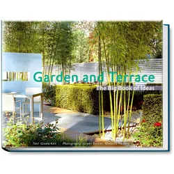 Garden and Terrace - The Big Book of Ideas, Sachbücher von Gisela Keil