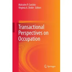 Transactional Perspectives on Occupation, Fachbücher