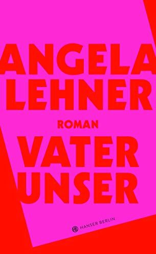 Angela Lehner - Vater unser - Preis vom 19.10.2026 19:33:35 h
