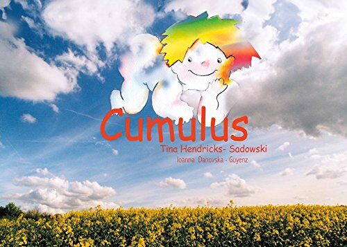 Tina Hendricks-Sadowski - Cumulus: Die kleine Wolke - Preis vom 19.10.2026 19:33:35 h