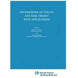 Foundations of Utility and Risk Theory with Applications, Fachbücher