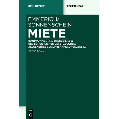 Miete, Gebundene Ausgabe von Volker Emmerich,Jürgen Sonnenschein, De Gruyter, 978-3-11-024864-7