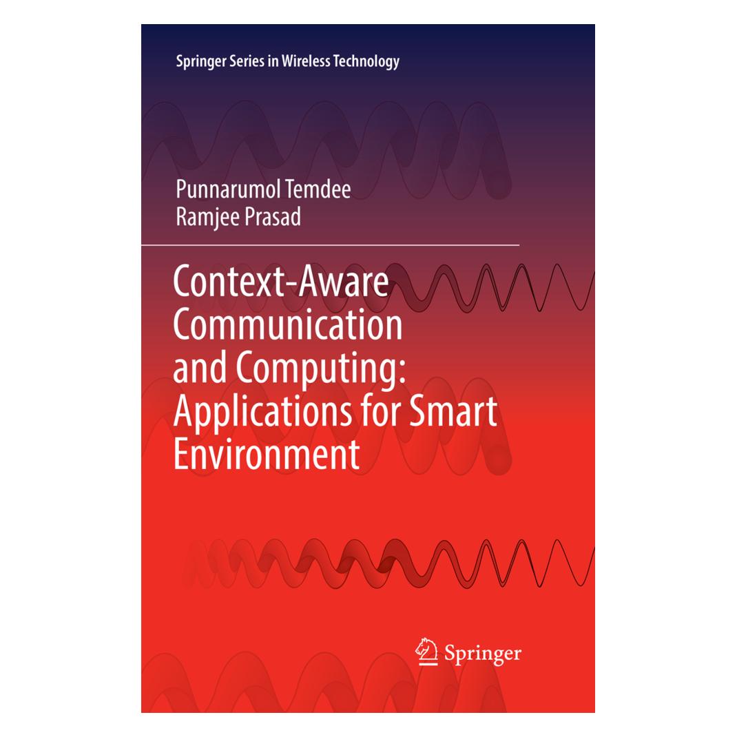 Springer Context-Aware Communication and Computing: Applications for Smart Environment (Englisch, Softcover, Punnarumol Temdee, Ramjee Prasad) (56002561)