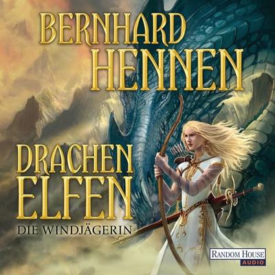 Drachenelfen - Die Windgängerin - Bernhard Hennen, Audio, 9783837110722