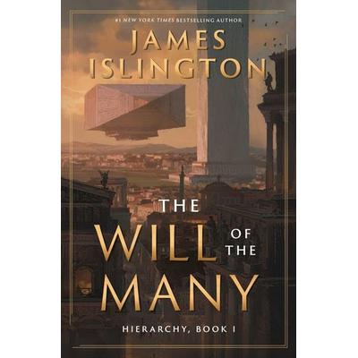 The Will of the Many, Gebundene Ausgabe von James Islington, Simon + Schuster LLC, 978-1-982141-17-2